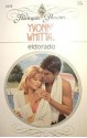 Eldorado (Harlequin Presents, No 1038) - Yvonne Whittal