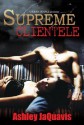 Supreme Clientele - Ashley Antoinette Snell, JaQuavis Coleman