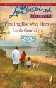 Finding Her Way Home: Redemption River - Linda Goodnight