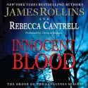 Innocent Blood (The Order of the Sanguines #2) - James Rollins, Rebecca Cantrell, Christian Baskous