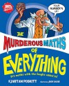 The Murderous Maths of Everything - Kjartan Poskitt, Rob Davis