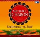 Gentlemen of the Road - Michael Chabon, Andre Braugher