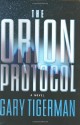 The Orion Protocol - Gary Tigerman