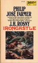 Ironcastle - J.H. Rosny Aîné, Philip José Farmer, J. H. Rosny