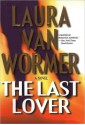 The Last Lover - Laura Van Wormer