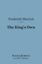 The King's Own (Barnes & Noble Digital Library) - Frederick Marryat