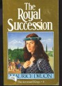 Royal Sucession - Maurice Druon