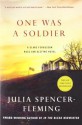 One Was a Soldier: A Clare Fergusson/Russ Van Alstyne Mystery (Clare Fergusson and Russ Van Alstyne Mysteries) - Julia Spencer-Fleming