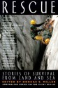 Rescue: Stories of Survival from Land and Sea (Adrenaline) - Dorcas S. Miller