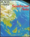 Southeast Asia - Anita Ganeri