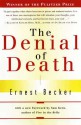 The Denial of Death - Ernest Becker