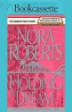 Holding the Dream (Audio) - Sandra Burr, Nora Roberts