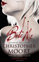 Bite Me - Christopher Moore