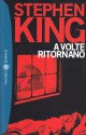 A volte ritornano - Stephen King, Hilia Brinis