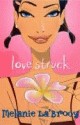 Love Struck - Melanie La'Brooy