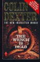 The Wench Is Dead - Colin Dexter