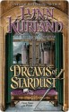 Dreams Of Stardust - Lynn Kurland