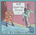 Stiff Upper Lip, Jeeves - P.G. Wodehouse, Frederick Davidson