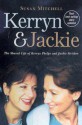 Kerryn & Jackie: The Shared Life of Kerryn Phelps and Jackie Stricker - Susan Mitchell