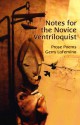 Notes for the Novice Ventriloquist - Gerry LaFemina