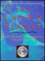 The Third Planet: Exploring the Earth from Space - Sally Ride