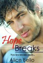 Hope Breaks - Alice Bello