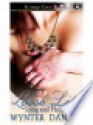 Loose Lips (Long and Hard, Book Two) - Wynter Daniels