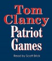 Patriot Games - Scott Brick, Tom Clancy