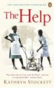 The Help - Kathryn Stockett