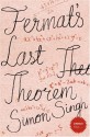 Fermat's Last Theorem - Simon Singh