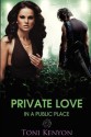 Private Love in a Public Place - Toni Kenyon