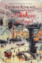 The Christmas Angel: A Cape Light Novel - Thomas Kinkade