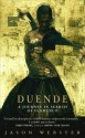 Duende: A Journey In Search Of Flamenco - Jason Webster