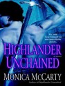 Highlander Unchained - Monica McCarty, Antony Ferguson