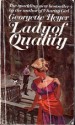 Lady of Quality - Georgette Heyer