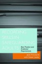 Recording Skills in Safeguarding Adults: Best Practice and Evidential Requirements - Jacki Pritchard, Simon Leslie