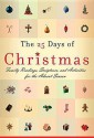 The 25 Days of Christmas: Family Readings and Scriptures for the Advent Season - Greg Johnson