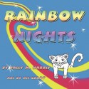 Rainbow Nights - Sally M. Harris, Kit Grady