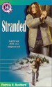 Stranded - Patricia H. Rushford