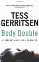 Body Double (Jane Rizzoli & Maura Isles, #4) - Tess Gerritsen