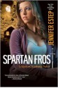 Spartan Frost - Jennifer Estep