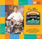 Claud Mann's Dinner & A Movie Cookbook - Kimberlee Carlson, Heather Johnson