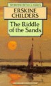 Riddle of the Sands - Erskine Childers