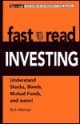 Fastread Investing: Understand Stocks, Bonds, Mutual Funds, and More! - Rich Mintzer