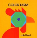 Color Farm - Lois Ehlert