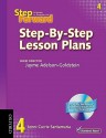 Step Forward 4 Step-By-Step Lesson Plans with Multilevel Grammar Exercises CD-ROM - Jenni Currie Santamaria, Chris Mahdesian, Barbara Denman