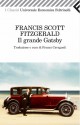 Il grande Gatsby - F. Scott Fitzgerald, Franca Cavagnoli