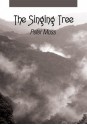 The Singing Tree - Peter Moss