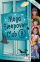 Mega Sleepover - Rose Impey, Fiona Cummings, Jana Novotny Hunter