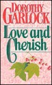 Love and Cherish - Dorothy Garlock